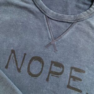 NOPE. Vintage Sweatshirt